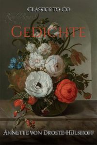 Annette von Droste-Hülshoff: Gedichte
