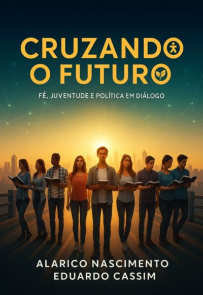 Cruzando O Futuro