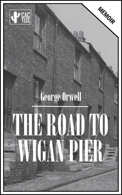 The road to Wigan Pier