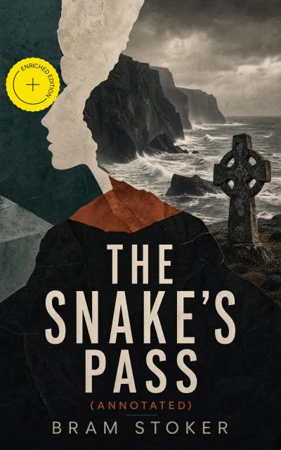 The Snake's Pass (Annotated)