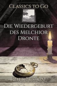 Die Wiedergeburt des Melchior Dronte