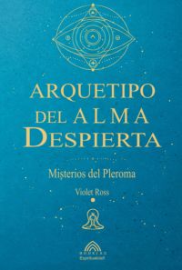 Arquetipo Del Alma Despierta