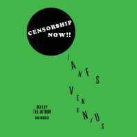 Censorship Now!!