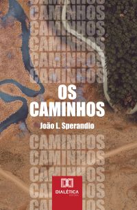 Os Caminhos