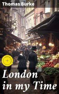 London in my Time