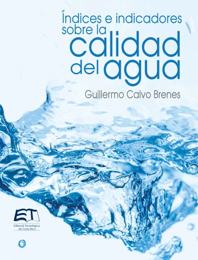 Índices e indicadores sobre la calidad del agua