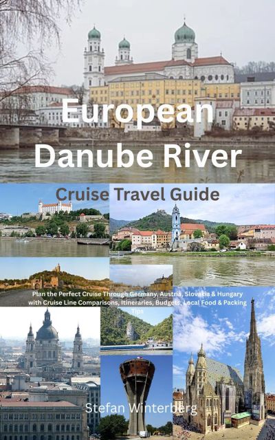 European Danube River Cruise Travel Guide