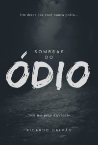 Sombras Do Ódio