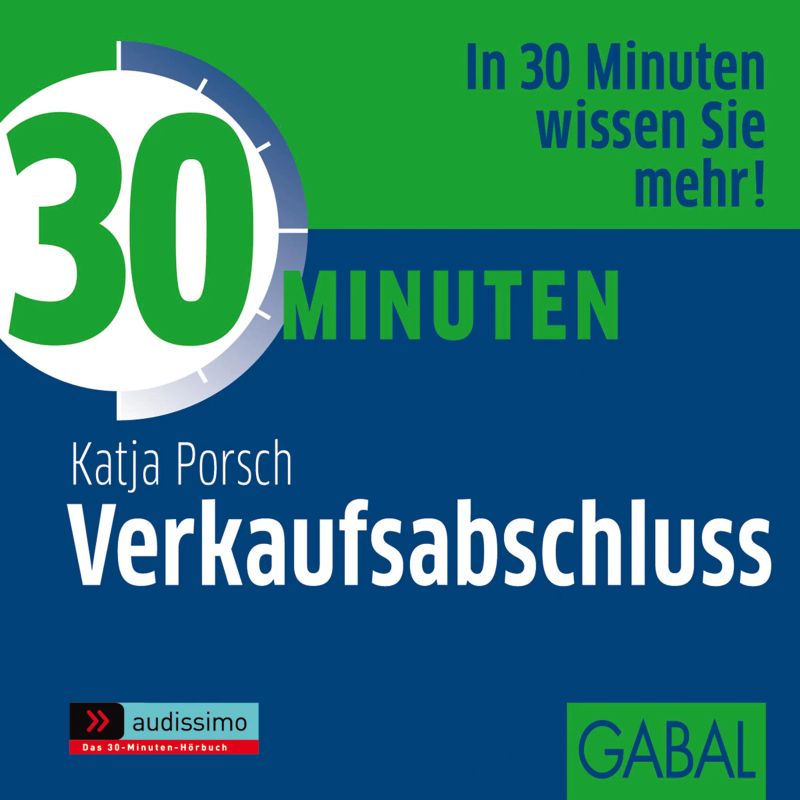 30 Minuten Verkaufsabschluss