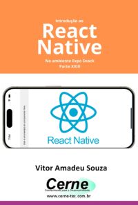 Introdução Ao React Native No Ambiente Expo Snack Parte Xxiii