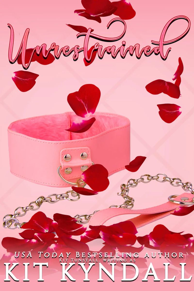 Unrestrained: BDSM Romantic Suspense
