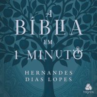 A bíblia em 1 minuto