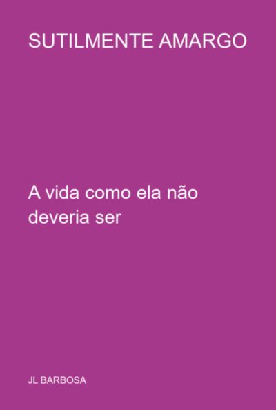 Sutilmente Amargo