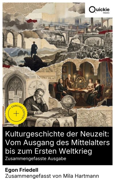 Kulturgeschichte der Neuzeit: Vom Ausgang des Mittelalters bis zum Ersten Weltkrieg (Zusammengefasste Ausgabe)