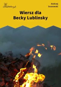 Wiersz dla Becky Lublinsky