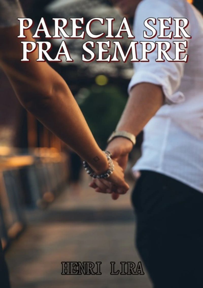 Parecia Ser Pra Sempre