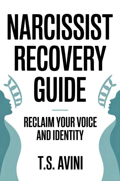 Narcissist Recovery Guide