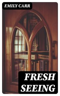 Fresh Seeing