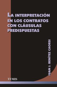 La interpretación en los contratos con cláusulas predispuestas