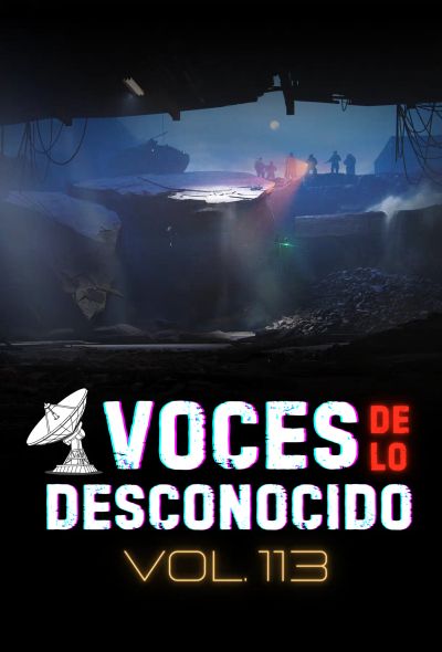 Voces de lo Desconocido 113