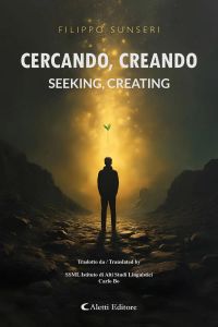 Cercando, creando - Seeking, Creating