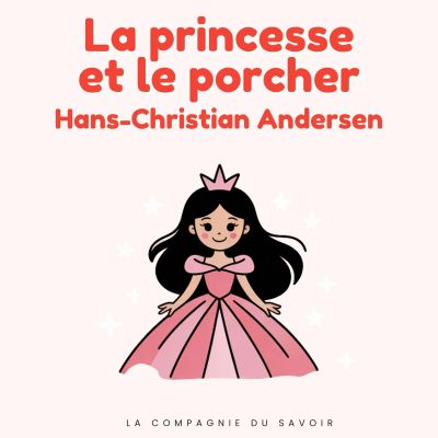 La princesse et le porcher