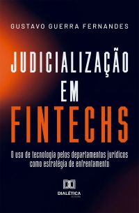 Judicialização em Fintechs