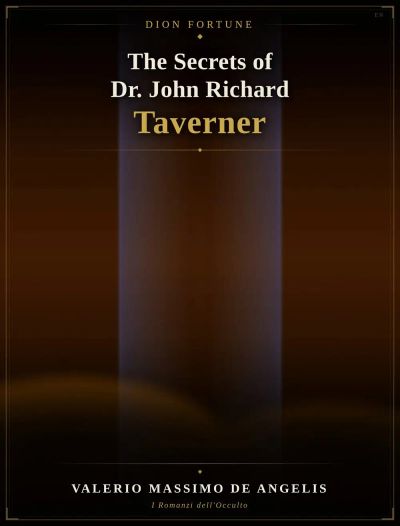 The Secrets of Dr. John Richard Taverner