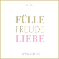 Fülle Freude Liebe