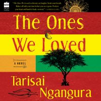 The Ones We Loved