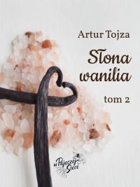 Słona wanilia. Tom 2