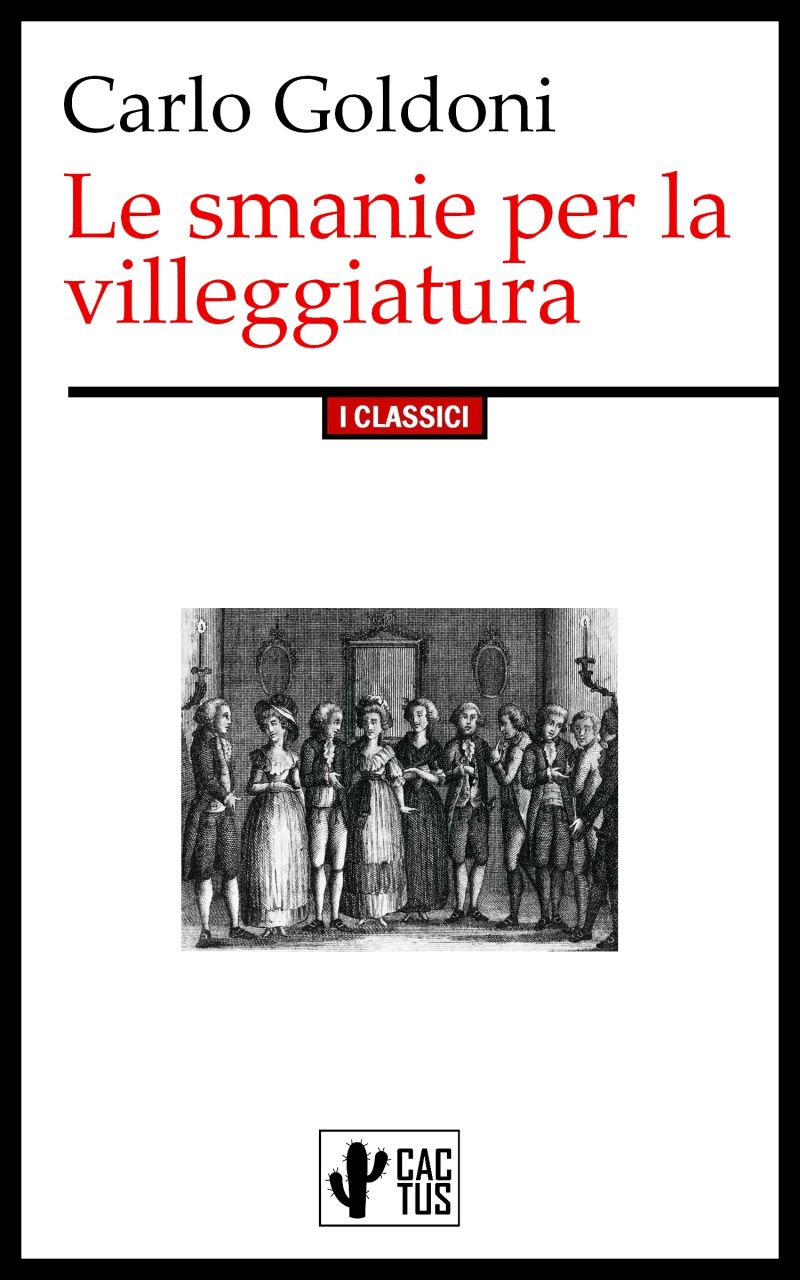 Le smanie per la villeggiatura
