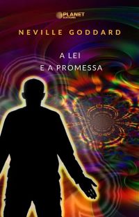 A lei e a promessa (traduzido)