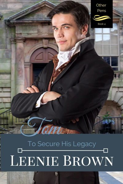 Tom: To Secure His Legacy