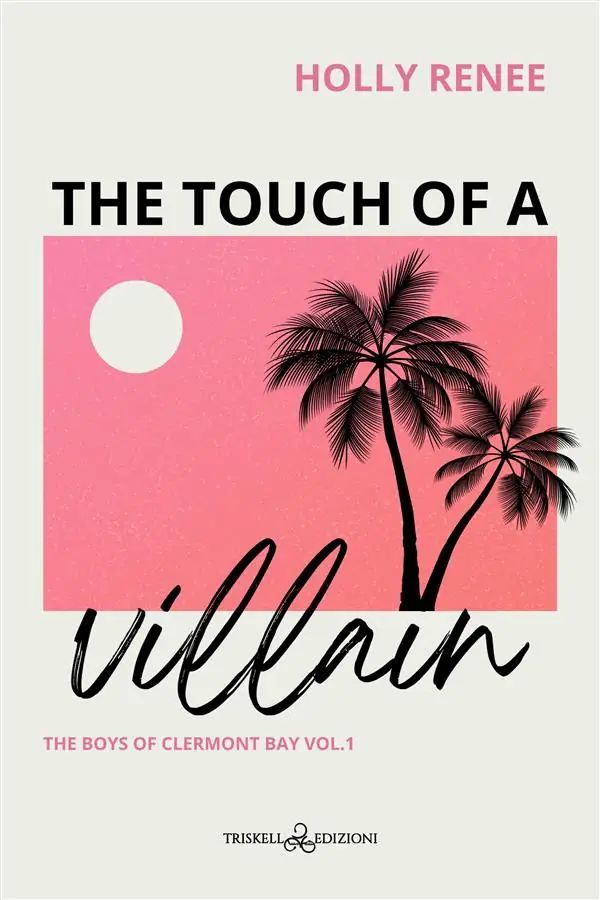 The Touch of a Villain