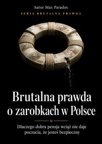 Brutalna prawda o zarobkach w Polsce - Dlaczego dobra pensja wciąż nie daje poczucia, że jesteś bezpieczny