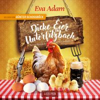 DICKE EIER IN UNTERFILZBACH