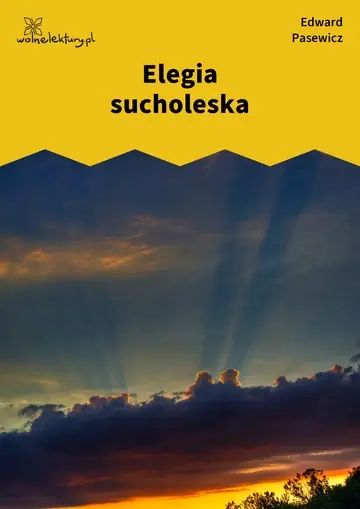 Elegia sucholeska