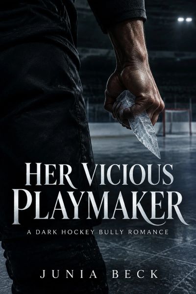 Her Vicious Playmaker