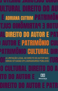 Direito do Autor e Patrimônio Cultural