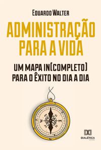 Administração para a vida