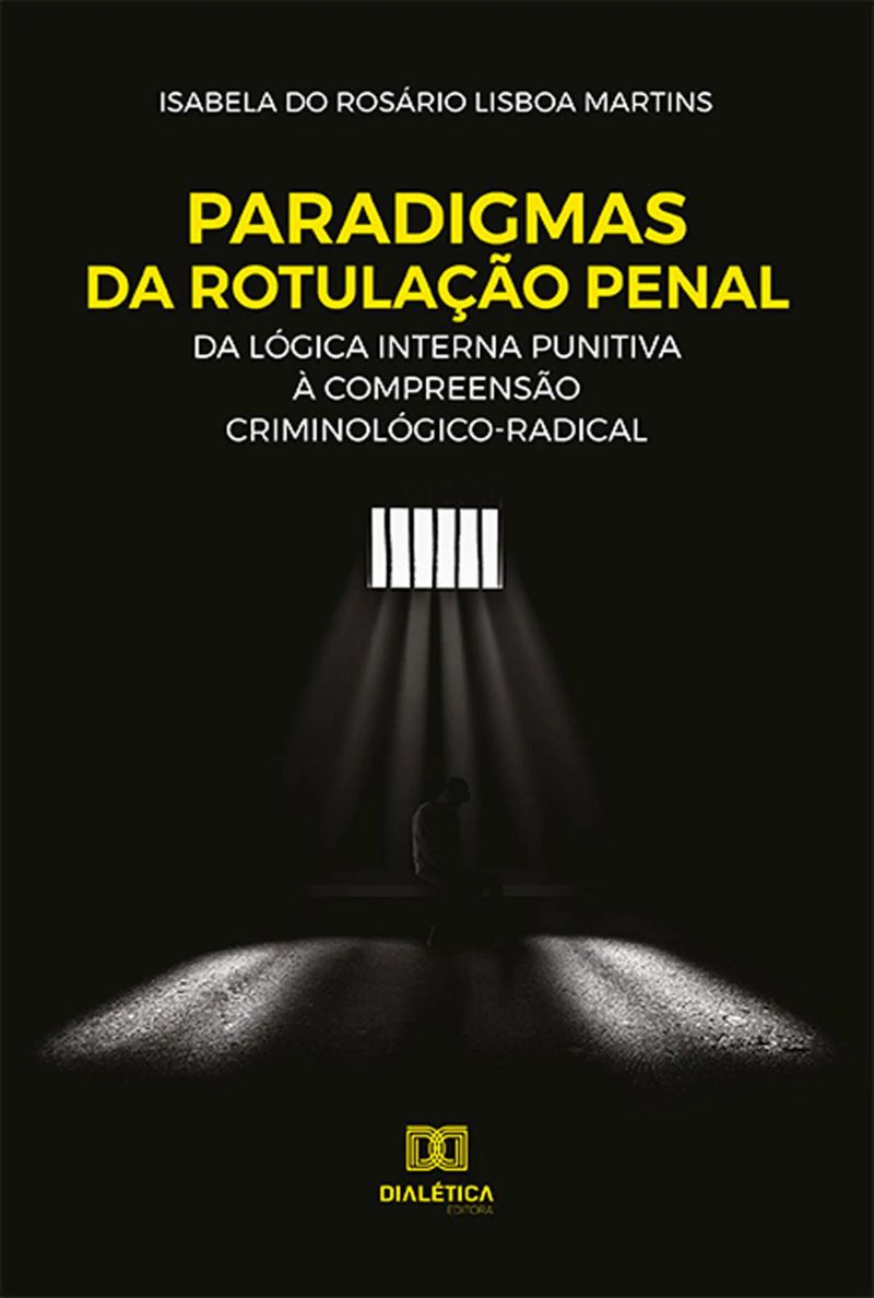 Paradigmas da Rotulação Penal