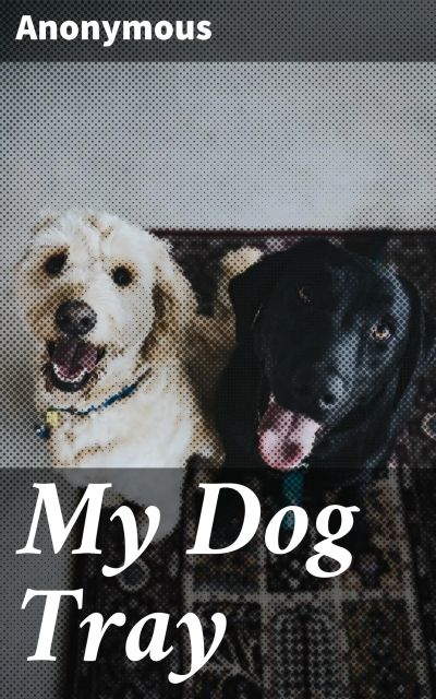 My Dog Tray
