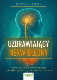 Uzdrawiający nerw błędny.