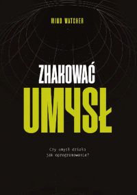 Zhakować umysł