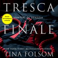 Tresca Finale