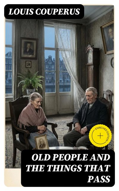Old People and the Things That Pass