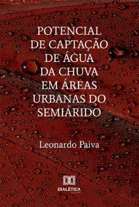 Potencial de captação de água da chuva em áreas urbanas do semiárido
