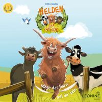 Helden der Weide - Möge das Horn mit dir sein (Band 1)
