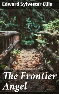 The Frontier Angel